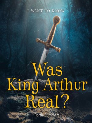 cover image of Was King Arthur Real?